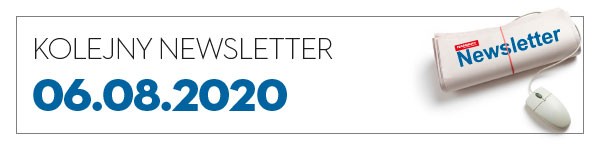 Kolejny newsletter 06.08.2020 r.