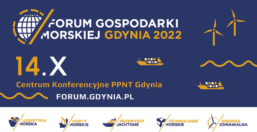 Forum Gospodarki Morskiej Gdynia 2022