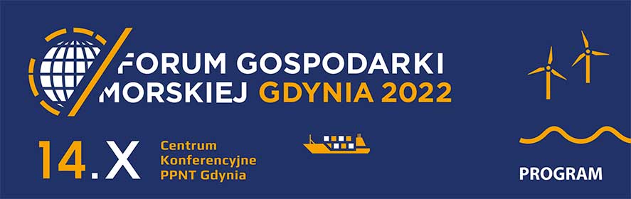Forum Gospodarki Morskiej Gdynia 2022